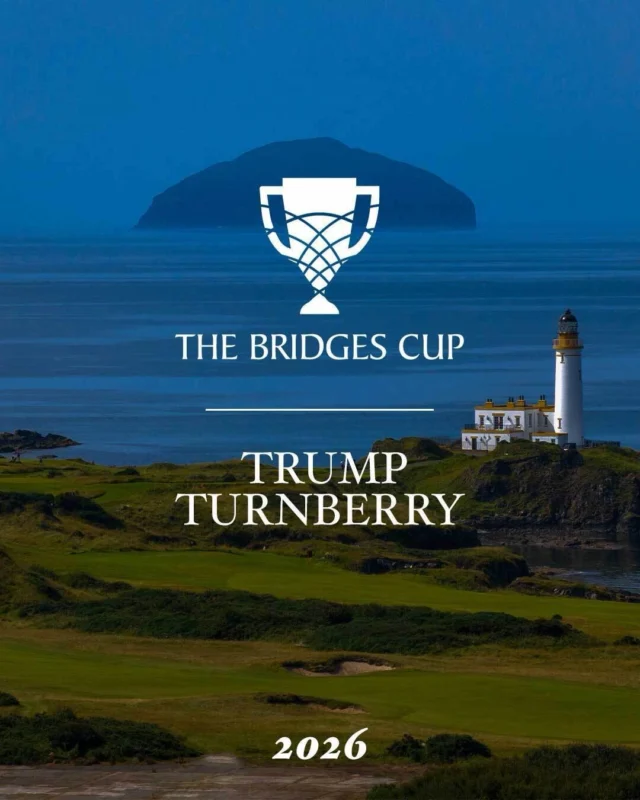 Trump Turnberry’s Ailsa Course (ranked 18th in GOLF’s Top 100) and King Robert the Bruce Course will welcome The Bridges Cup to one of the most renowned stages in the game.
 An Open Championship venue, joining a prestigious history that includes the Walker Cup, Ryder Cup, and Amateur Championship.