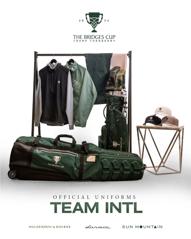 Ready for Trump Turnberry. 🏴󠁧󠁢󠁳󠁣󠁴󠁿 

A look inside the kit for each Team International player at The Bridges Cup 2026.

@holdernessbourne 
@sunmountainsports 
@dormieworkshop 
#thebridgescup